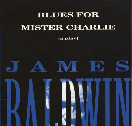 IN THE ARTS: BLUES FOR MISTER CHARLIE